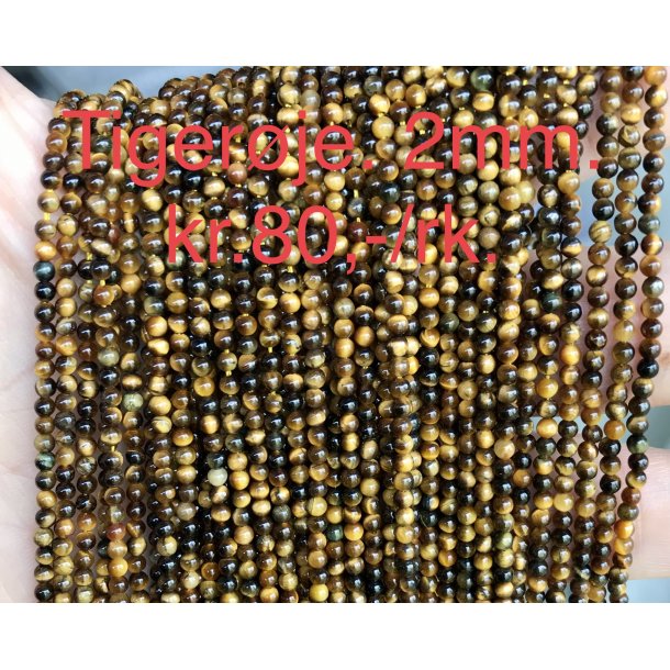 Tigerje. 2mm. 